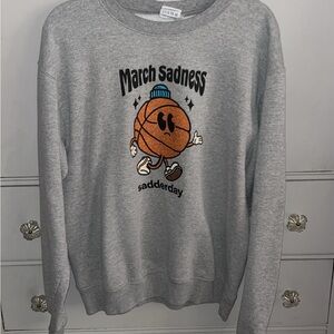 Sadderday March Sadness crewneck